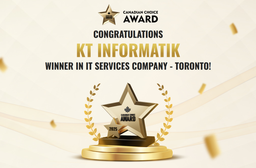 KT Informatik Wins Canadian Choice Award 2025 for IT Services in Toronto!